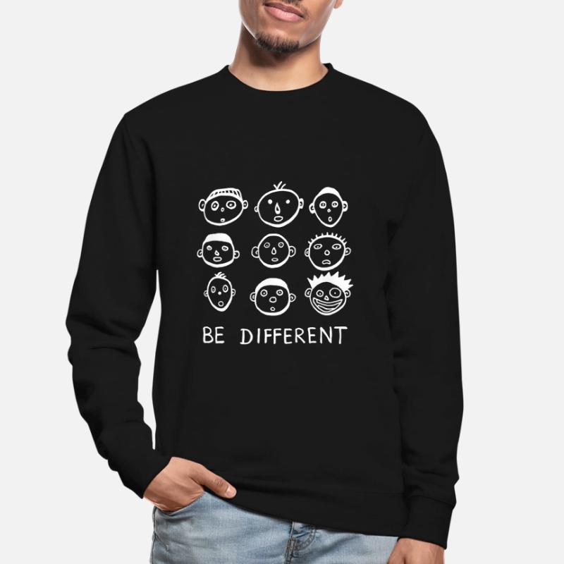 Être différent, être différent, déclaration cool, drôle Sweat-shirt Unisexe