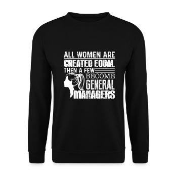 General Manager Few Women Become General Managers - Unisex Sweatshirt - black - Front - Alina (178cm) & Michal (187cm)
