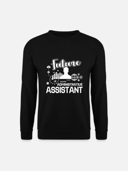 Future Administrative Assistant - Unisex Sweatshirt - black