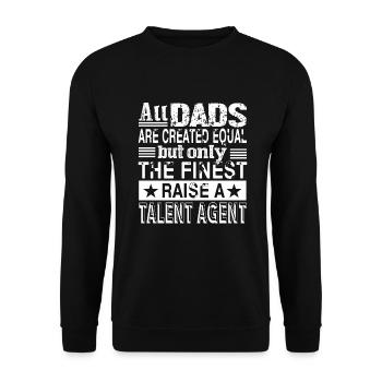 Talent Agent Talent Agent Dad - Unisex Sweatshirt - black - Front - Alina (178cm) & Michal (187cm)