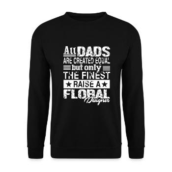 Floral Designer Floral Designer Dad - Unisex Sweatshirt - black - Front - Alina (178cm) & Michal (187cm)