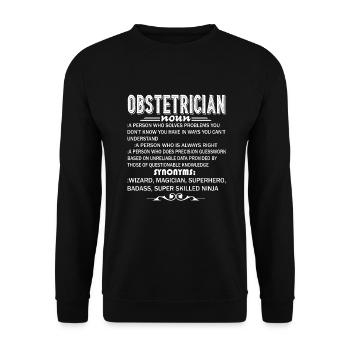 Obstetrician Definition - Unisex Sweatshirt - black - Front - Alina (178cm) & Michal (187cm)