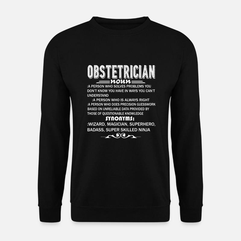 Obstetrician Definition - Unisex Sweatshirt - black