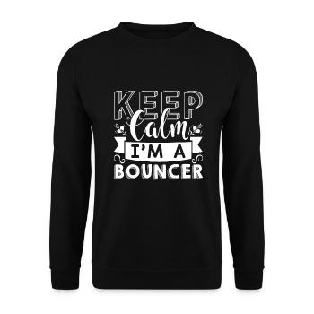 Bouncer Keep Calm I am A Bouncer - Unisex Sweatshirt - black - Front - Alina (178cm) & Michal (187cm)