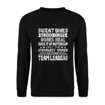 Strongest Women Become Team Leaders - Unisex Sweatshirt - black - Front - Alina (178cm) & Michal (187cm)