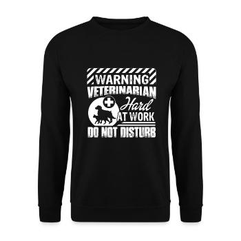 Veterinarian Warning Hair At Work Do Not Disturb - Unisex Sweatshirt - black - Front - Alina (178cm) & Michal (187cm)