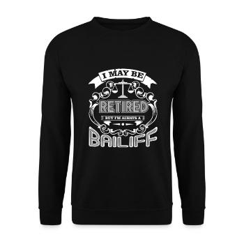 Bailiff I am Always A Bailiff - Unisex Sweatshirt - black - Front - Alina (178cm) & Michal (187cm)
