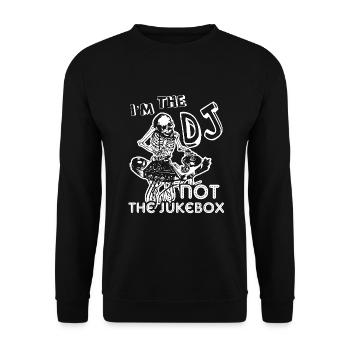 DJ I am The DJ Not The Jukebox - Unisex Sweatshirt - black - Front - Alina (178cm) & Michal (187cm)
