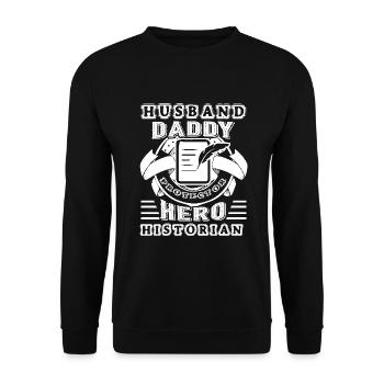 Historian Husband Daddy Historian - Unisex Sweatshirt - black - Front - Alina (178cm) & Michal (187cm)