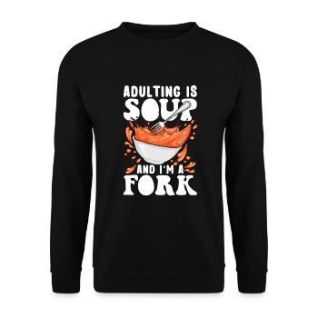 Adulting Is Soup - Adult Humor - Unisex Sweatshirt - black - Front - Alina (178cm) & Michal (187cm)