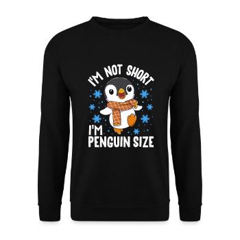 I'm not small, I'm penguin size! - Unisex Sweatshirt - black - Front - Alina (178cm) & Michal (187cm)