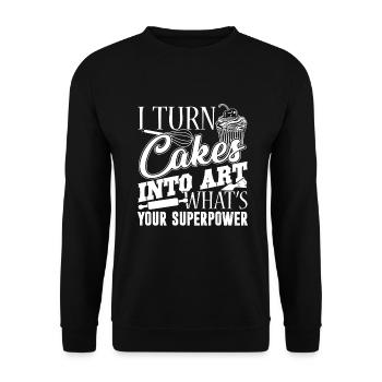 Baker Baker Turn Cakes Into Art - Unisex Sweatshirt - black - Front - Alina (178cm) & Michal (187cm)
