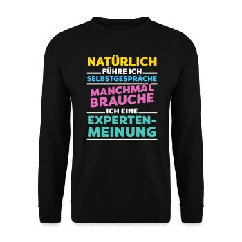 Selbstgespräche für Expertenmeinung - hell - Unisex Pullover - Schwarz - Vorne - Alina (178cm) & Michal (187cm)