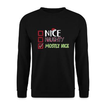 Weihnachten Humor Lustig Nice Naughty Mostly Nice - Unisex Pullover - Schwarz - Vorne - Alina (178cm) & Michal (187cm)