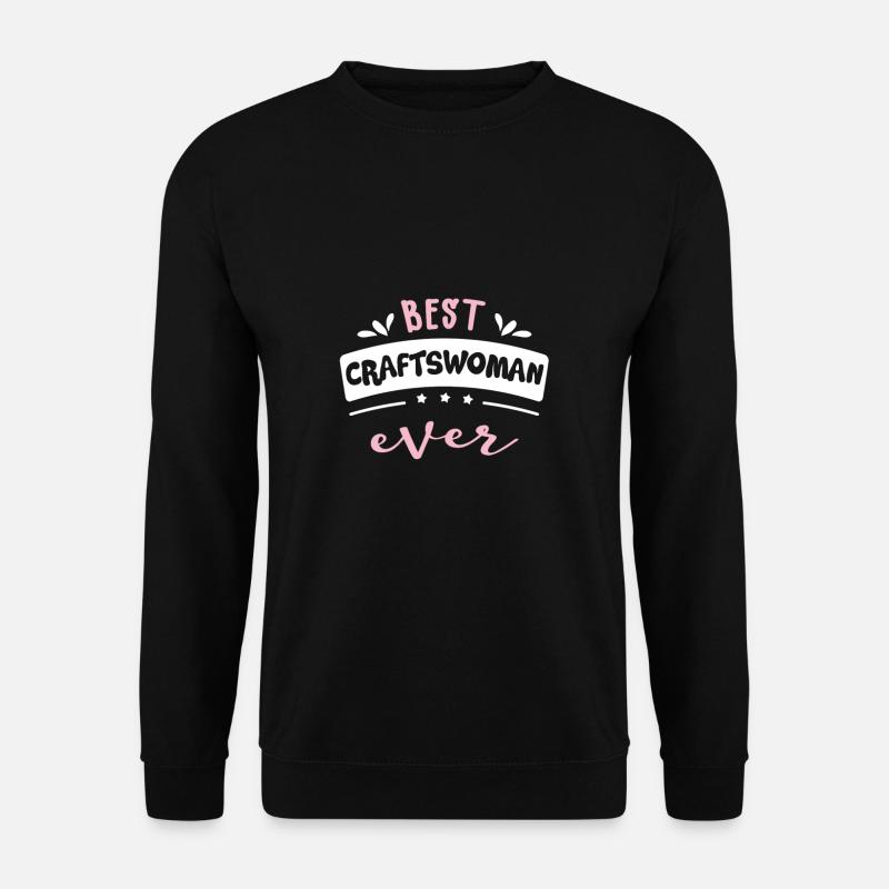 Beste Handwerkerin aller Zeiten Geschenkidee - Unisex Pullover - Schwarz