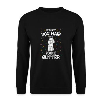 It's Not Dog Hair It's Poodle Glitter - Unisex Sweatshirt - black - Front - Alina (178cm) & Michal (187cm)