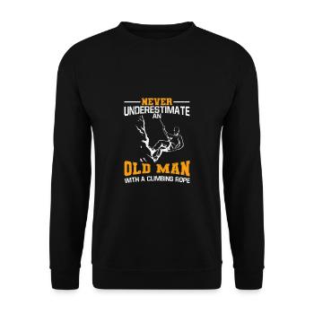Unterschätzen Sie niemals einen Mann Klettern - Unisex Pullover - Schwarz - Vorne - Alina (178cm) & Michal (187cm)