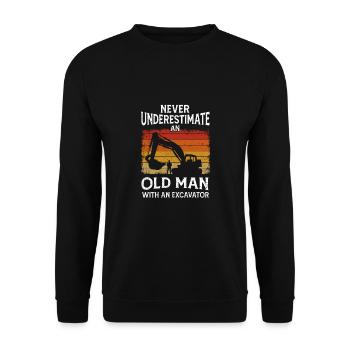 Unterschätze Niemals einen Alten Mann Bagger - Unisex Pullover - Schwarz - Vorne - Alina (178cm) & Michal (187cm)