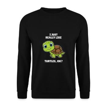 Sea Turtle Lover Gift I Just Really Like Turtles - Unisex Sweatshirt - black - Front - Alina (178cm) & Michal (187cm)