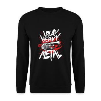 I Play Heavy Metal Marschkapelle Tuba Posaunenchor - Unisex Pullover - Schwarz - Vorne - Alina (178cm) & Michal (187cm)
