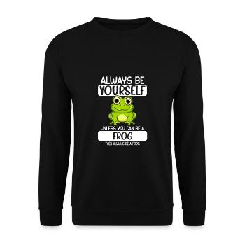 Always Be Yourself Unless You Can Be A Frog - Unisex Sweatshirt - black - Front - Alina (178cm) & Michal (187cm)