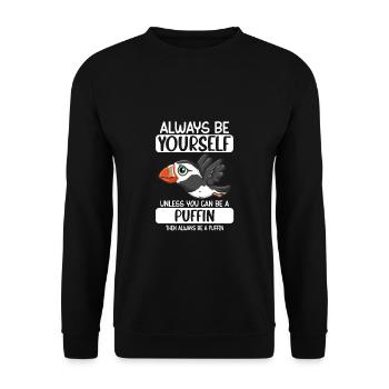 Soyez toujours vous-même, sauf si vous pouvez être un macareux - Sweat-shirt Unisexe - noir - Devant - Alina (178cm) & Michal (187cm)