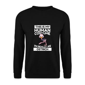 C’est mon costume humain, je suis vraiment une autruche - Sweat-shirt Unisexe - noir - Devant - Alina (178cm) & Michal (187cm)