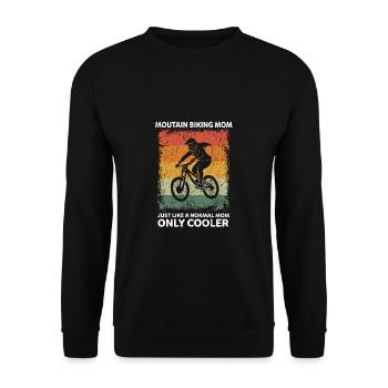 Mountain Biking Mom Like A Normal Mom Only Cooler - Unisex Pullover - Schwarz - Vorne - Alina (178cm) & Michal (187cm)