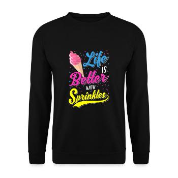 Life Is Better With Sprinkles Ein Sommer Eiscreme - Unisex Pullover - Schwarz - Vorne - Alina (178cm) & Michal (187cm)