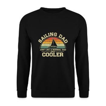 Sailing Dad Just Like A Normal Dad Only Cooler - Unisex Sweatshirt - black - Front - Alina (178cm) & Michal (187cm)