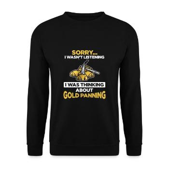 Ich Habe Nicht Zugehört Goldsucher Goldwäscher - Unisex Pullover - Schwarz - Vorne - Alina (178cm) & Michal (187cm)