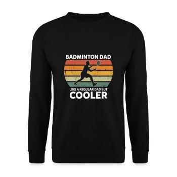 Retro Badminton Dad Like A Regular Dad But Cooler - Unisex Sweatshirt - black - Front - Alina (178cm) & Michal (187cm)