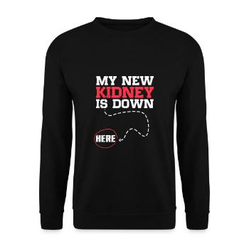 My New Kidney Is Down Here Funny Organ Recipient - Unisex Sweatshirt - black - Front - Alina (178cm) & Michal (187cm)