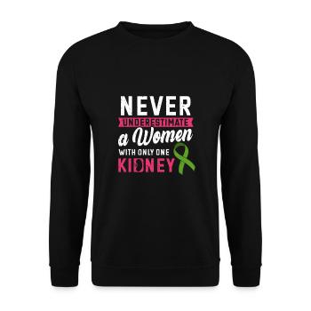 Unterschätze Niemals Eine Frau Mit Nur Einer Niere - Unisex Pullover - Schwarz - Vorne - Alina (178cm) & Michal (187cm)