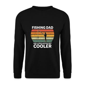 Fishing Dad Like A Regular Dad But Cooler Angeln - Unisex Pullover - Schwarz - Vorne - Alina (178cm) & Michal (187cm)
