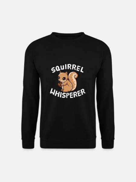 Funny Squirrel Lover Squirrel Whisperer - Unisex Sweatshirt - black