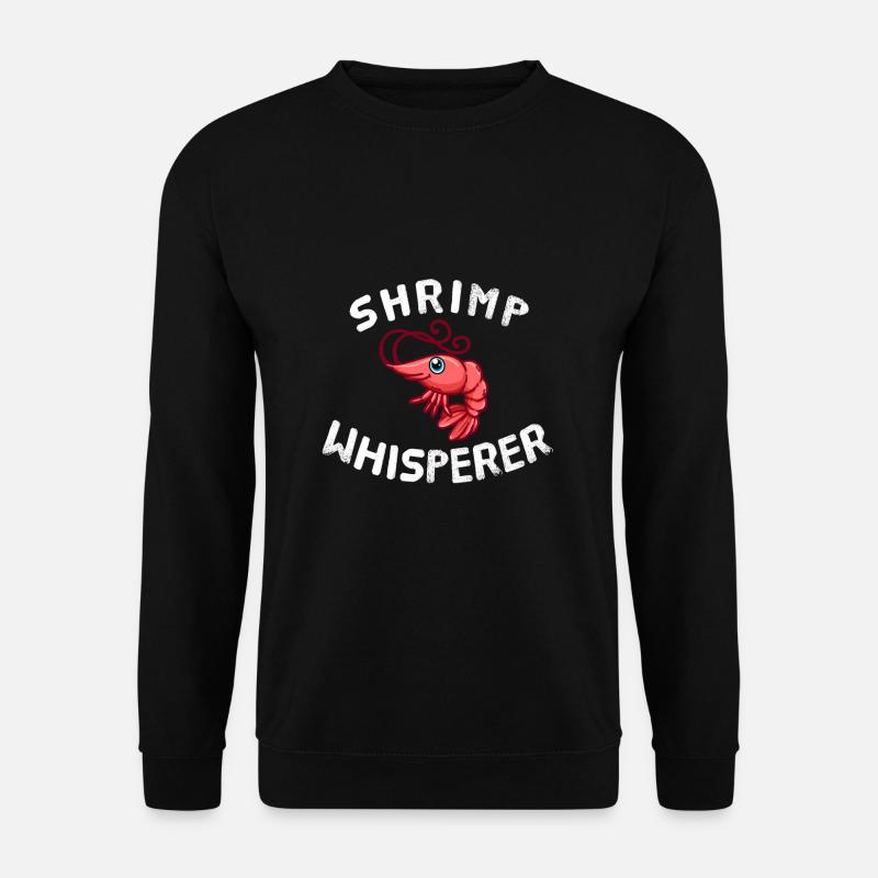 Garnelen Whisperer Tiere Tierliebhaber Garnelen - Unisex Pullover - Schwarz