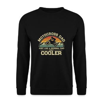 Motocross Dad Just Like A Normal Dad Only Cooler - Unisex Sweatshirt - black - Front - Alina (178cm) & Michal (187cm)