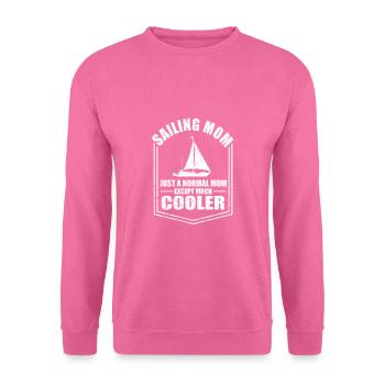 Segeln Mama Lustige Mutter Sprüche Muttertag - Unisex Pullover - Pink - Vorne