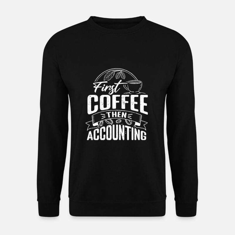 Drôles de comptables Dictons Impôts - Sweat-shirt Unisexe - noir