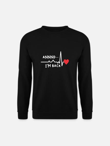 Lustige Sprüche Herz Operation Krankenhaus Patient - Unisex Pullover - Schwarz
