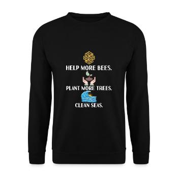 Help More Bees Plant More Trees Clean Seas - Unisex Sweatshirt - black - Front - Alina (178cm) & Michal (187cm)