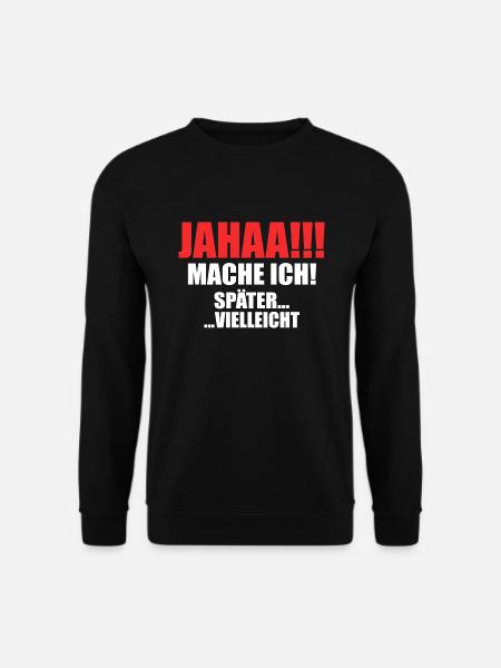 Zeitloses Aufschieben - Unisex Pullover - Schwarz