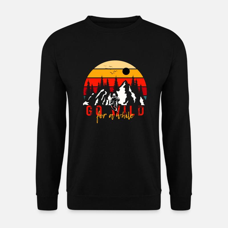 Go Wild - for a while - Mountainbike - MTB - Unisex Pullover - Schwarz