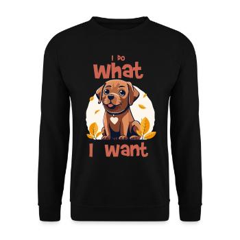 I do what I want - dog - Unisex Sweatshirt - black - Front - Alina (178cm) & Michal (187cm)