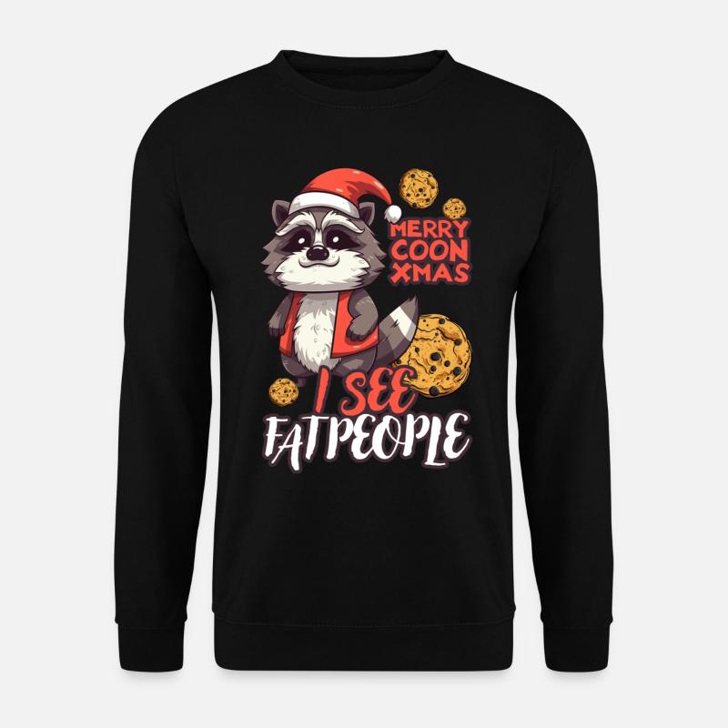 I See Fat People - XMAS - Unisex Sweatshirt - black