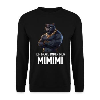 I always listen to Mimimi Jaguar - Unisex Sweatshirt - black - Front - Alina (178cm) & Michal (187cm)