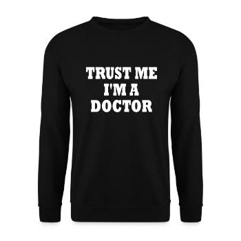 trust me i'm a doctor - Unisex Pullover - Schwarz - Vorne - Alina (178cm) & Michal (187cm)