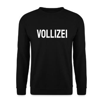 Vollizei Alkohol Party Spruch Humor Lustig - Unisex Pullover - Schwarz - Vorne - Alina (178cm) & Michal (187cm)
