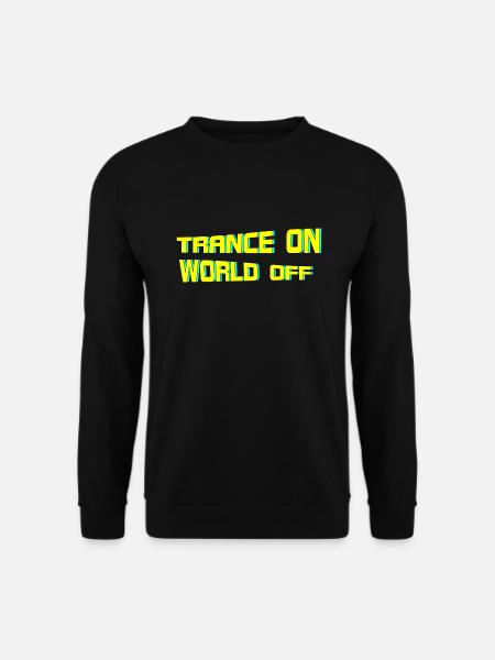 Psytrance Psychedelic Trance Goa - Unisex Pullover - Schwarz